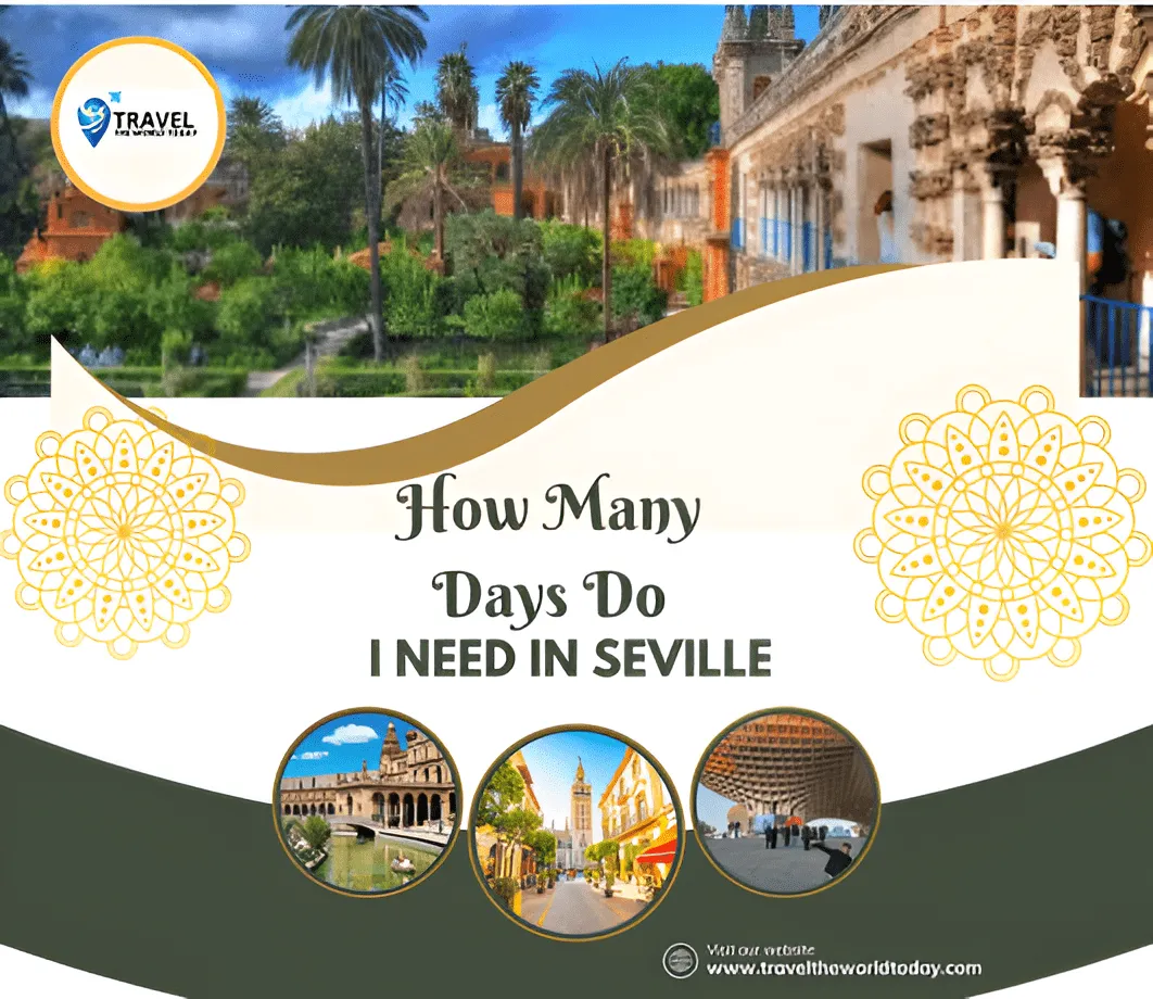 How Many Days Do I Need in Seville
