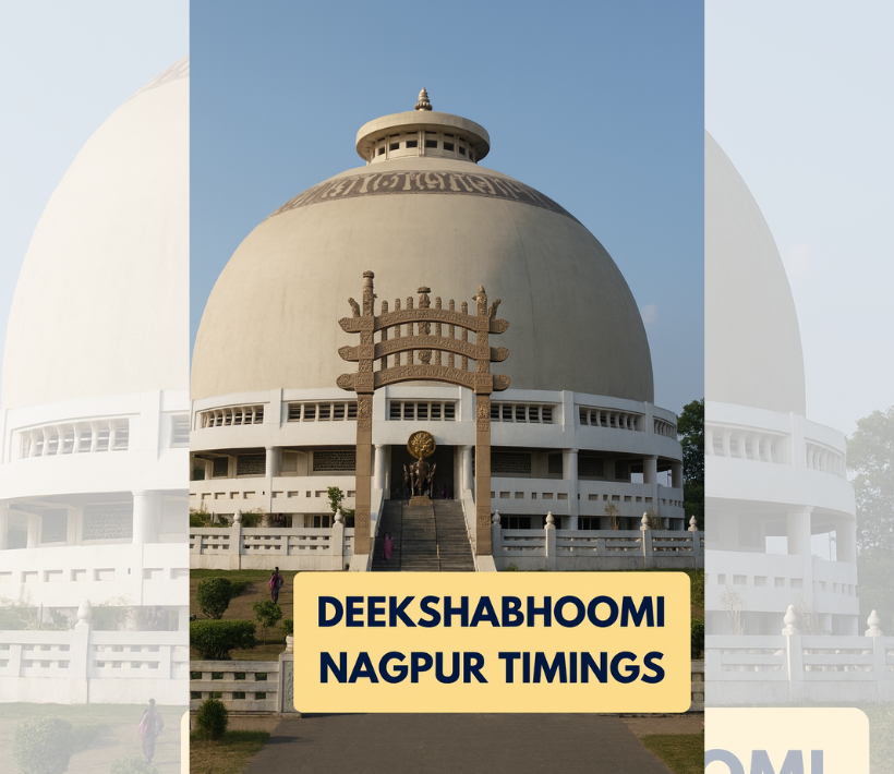 Deekshabhoomi Nagpur timings
